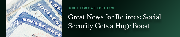 Promo for an article called Great News for Retirees: Social Security Gets a Boost
