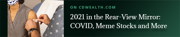 Promo for an article titled 2021 in the Rear-view Mirror: COVID, meme stocks and more