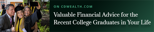 Promo for an article titled Valuable Financial Advice for the Recent College Graduates in Your Life