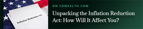 Promo for article titled Unpacking the Inflation Reduction Act: How Will it Affect You?