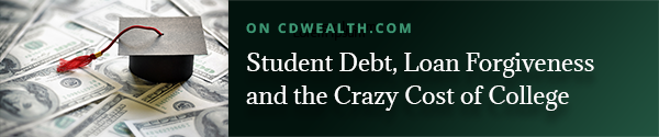 Promo for an article titled Student Debt, Loan Forgiveness and the Crazy Cost of College
