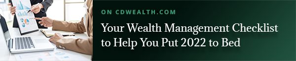 Promo for an article titled Your Wealth Management Checklist to Help You Put 2022 to Bed