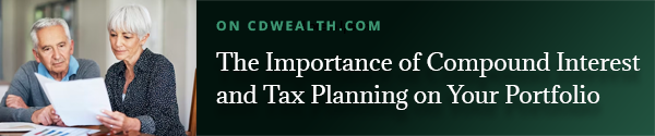 Promo for an article titled The Importance of Compound Interest and Tax Planning on Your Portfolio.