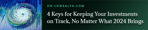 Promo for an article titled 4 Keys for Keeping Your Investments on Track, No Matter What 2024 Brings.