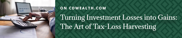 Promo for an article titled Turning Investment Losses into Gains: The Art of Tax-Loss Harvesting.