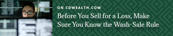 Promo for an article titled Before You Sell for a Loss, Make Sure You Know the Wash-Sale Rule.