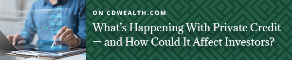 Promo for an article titled What's Happening With Private Credit and How Could It Affect Investors?